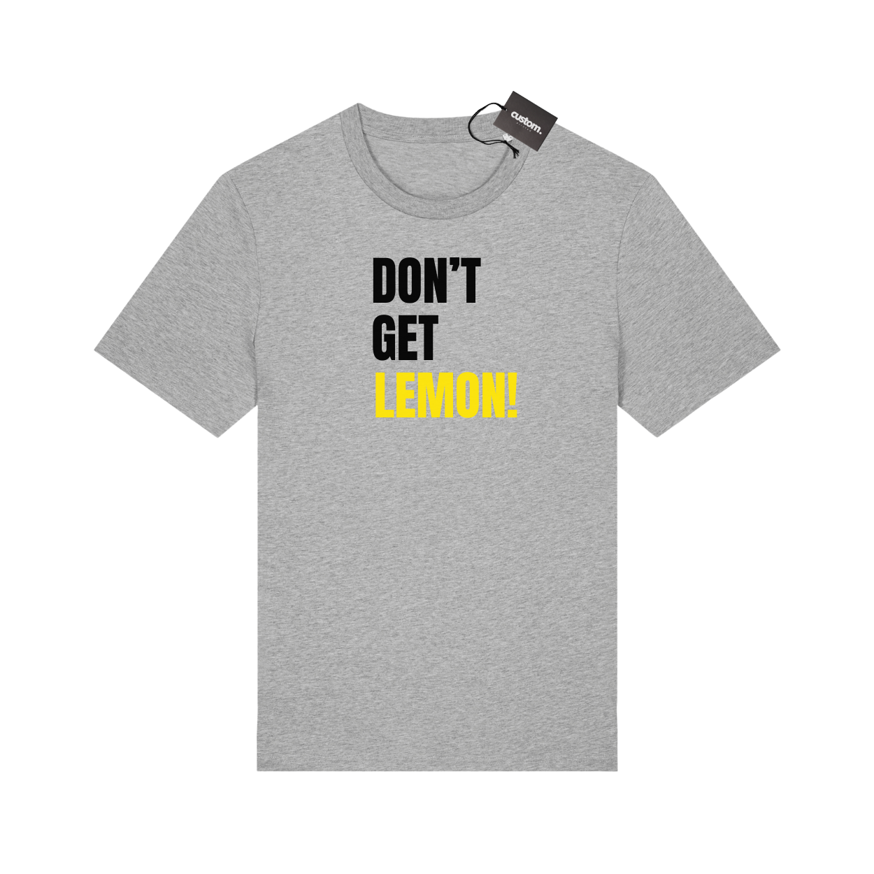 Don't Get Lemon Funny T-shirt - Adults