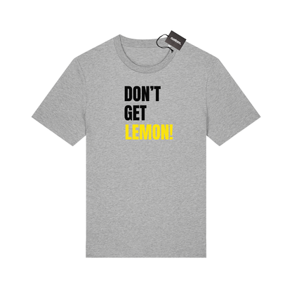 Don't Get Lemon Funny T-shirt - Adults