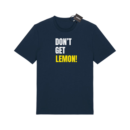 Don't Get Lemon Funny T-shirt - Adults