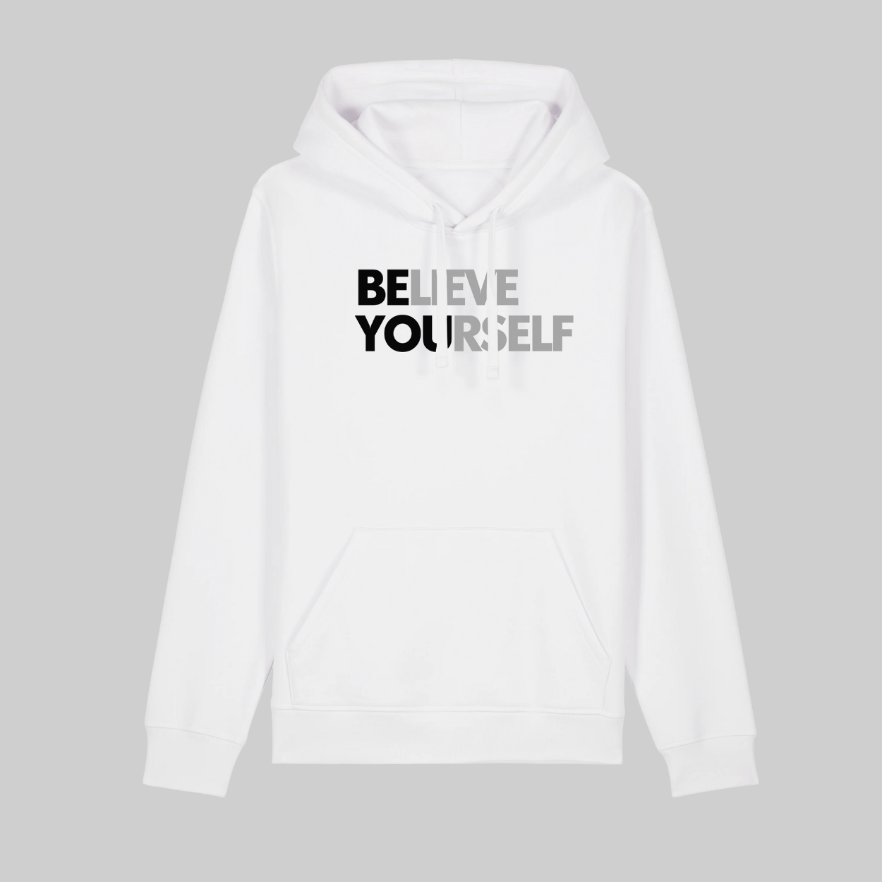 Believe Yourself Motivational Hoodie - Adults