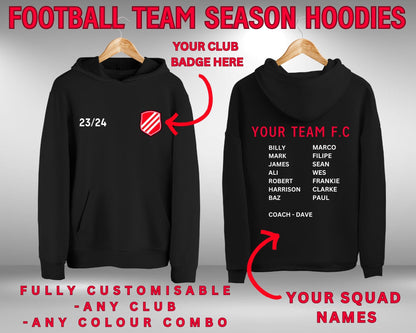 Football Team Season Fully Custom Squad Hoodies